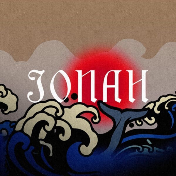 Jonah | Multiply Curriculum | Annual Youth Ministry Curriculum