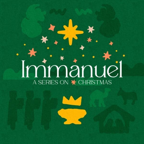 Immanuel: A Series On Christmas | Multiply Curriculum | Annual Youth Ministry Curriculum